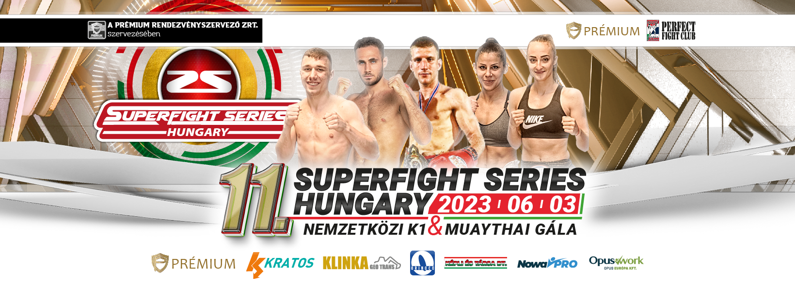 Superfight Series Hungary – Nemzetközi K1 & Muay Thai Gála - Galéria - 1. kép